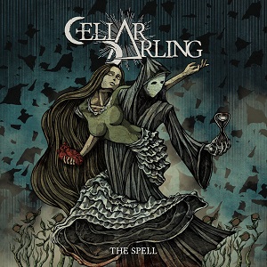 Cellar Darling - The Spell