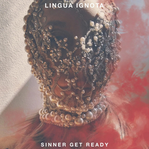 Lingua-Ignota_SINNER-GET-READY_SFTDS