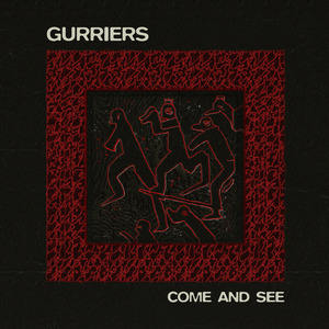 Gurriers_Come and See_FRONT_SftDS